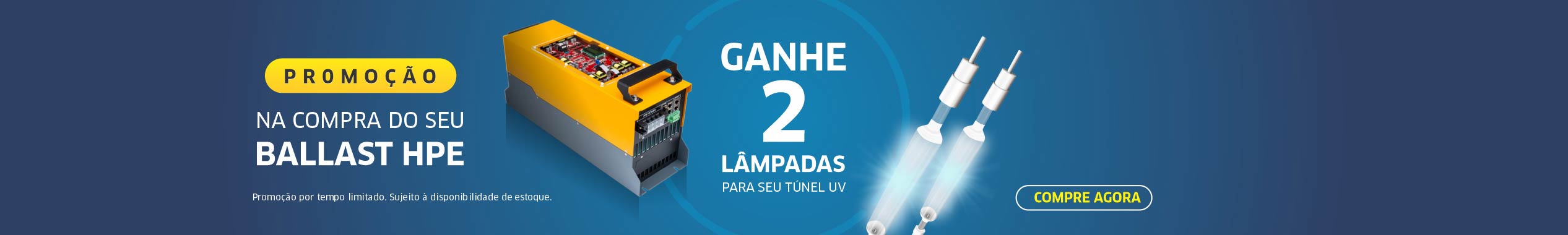 Promoção - Ballasts HPE-BALLAST